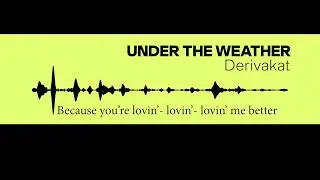 Under The Weather by Derivakat - COVER