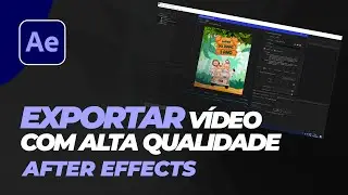 Salvar Video com Alta qualidade usando do Adobe Media Encoder