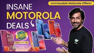 Motorola Madness! Flipkart Big Billion Days 2024: Huge Discounts on Edge50 Series! BEST PHONE DEALS