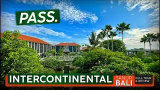 INTERCONTINENTAL BALI · Resort Tour & Review · Sanur, Bali 🇮🇩 · There's a MUCH BETTER Choice!