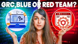 GRC VS Red Team VS Blue Team | Which Cybersecurity Career is least stressful?