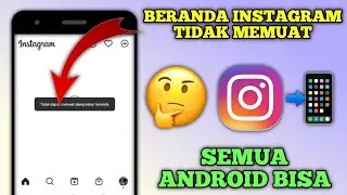 Cara Atasi Beranda Instagram Tidak Muncul di Hp Samsung