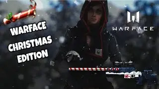 Warface - Christmas vibes (GER)