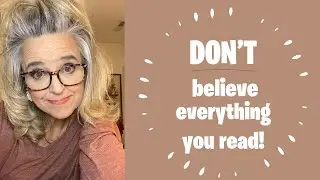 Don't Believe Everything You Read!