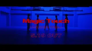 King & Prince「Magic Touch」MV -Dance ver.- YouTube Edit