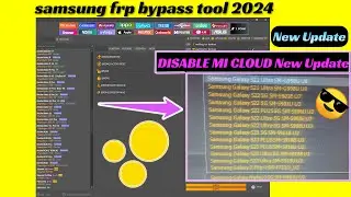 New tool update fix V3.3.0 2024 | SAMSUNG FRP BYPASS 2024 | MI Unlock tool | xiaomi mi cloud