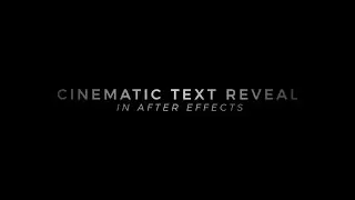 Cinematic Text Reveal In After Effects | Text Animation | After Effects Tutorial