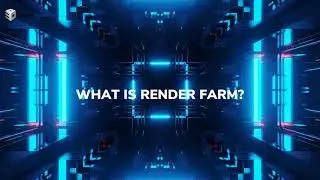 What Is Render Farm ?