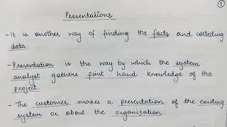 Fact finding techniques in System Analysis and Design(Part 4): Presentation