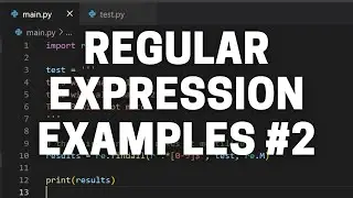 Let's do some Regular Expression Examples Part 2 - Regular Expression Tutorial