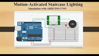 Simulation of Motion Activated Staircase Lighting with PIR Sensor