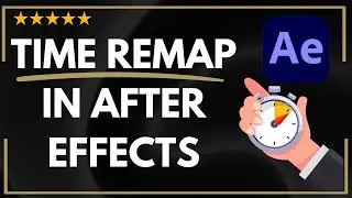 ✅ How to TIME REMAP IN AFTER EFFECTS - FULL GUIDE 🚀✨😱✅