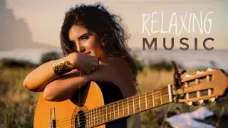 Guitar Music.Romantic Guitar.Relaxing Guitar Music.Instrumental Music.Romantic Fingerstyle Guitar.