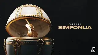 Faberge - SIMFONIJA