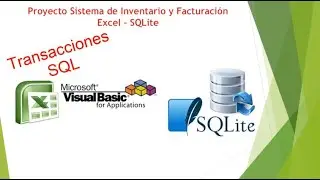 Proyecto Sistema Facturacion Excel SQLite Transacciones SQL