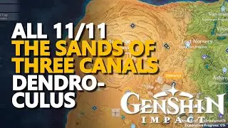 All Dendroculus The Sands of Three Canals Genshin Impact