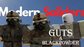 Becoming Modern Soldiers in Guts and Blackpowder