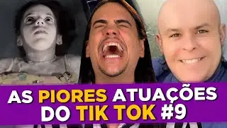 As Piores Atuações do Tiktok #9