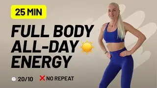 25 Min FULL BODY All-Day Energy Tabata Workout - No Repeat, Home Workout