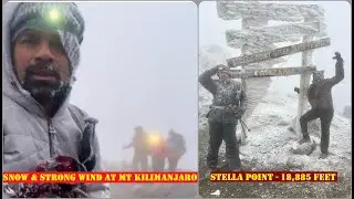 Snow and Strong Wind at Mt Kilimanjaro | Stella Point (18,885 feet)