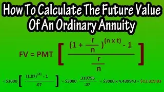 How To Calculate The Future Value Of An Ordinary Annuity Using The Formula Explained