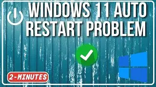 Windows 11 Auto Restart After Shutdown  Finally Fixed | Windows 11 Auto Restart Problem