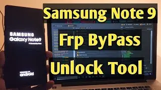 Samsung Note 9 Frp Bypass Unlock Tool