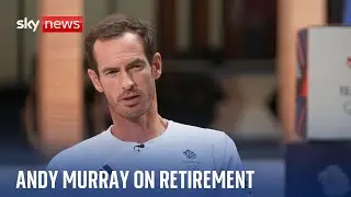 Andy Murray on retirement and what it means for his family