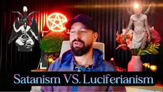 Sunt LUCIFERIANISMUL și SATANISMUL același lucru? Iată de ce este important să cunoști diferența !