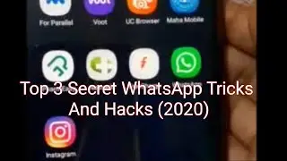 Secret Tips Of WhatsApp -Top 3 Secret WhatsApp Tricks And Hacks(2020)-Secret Hidden WhatsApp Trick