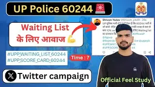 UP Police bharti 60244 WAITING LIST Twitter Campaign 💪 | UP Police bharti Waiting list 