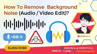 How To Remove Background Noise of Audio in Hindi (Video / Audio Edit) Quick! #Audacity #Editing 🔥