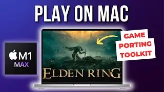 How to play Elden Ring on Mac using Game Porting Toolkit