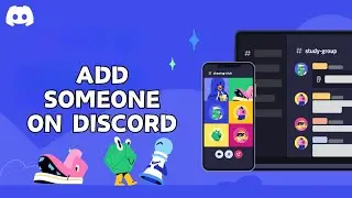 How to Add Someone on Discord (2024) | Include Someone on Discord