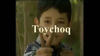 Тойчок видеофильм 4- кисм Toychoq videofilm 4-qism