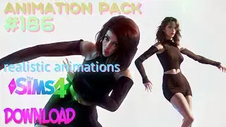 The Sims 4 Animation Pack  186 (DOWNLOAD) DANCE  MOCAP realistic animations EMOTIONS