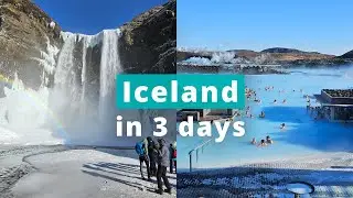 What can you do in Iceland in 3 days? Here’s my experience.