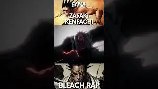 ENMA - ZARAKI KENPACHI #animerap #anime #bleachanime #kenpachi