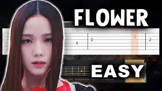 JISOO - ‘꽃(FLOWER)’ - EASY Guitar tutorial (TABS AND CHORDS)