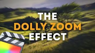 How to Create the Dolly Zoom Effect | Shoot & Edit Tutorial