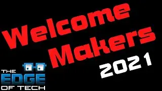 Welcome to the Maker Community in 2021!