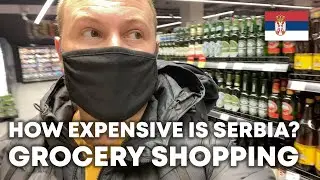 How Expensive is Serbia? What prices are like Grocery Shopping in Belgrade