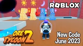 Roblox Ore Tycoon 2 -New Code June 2023