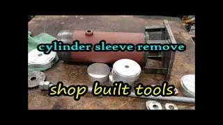 Wet Cylinder Sleeve Remove shop built tools