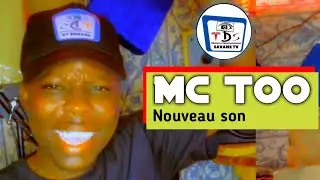 MC TOO extrait nouveau son bientôt