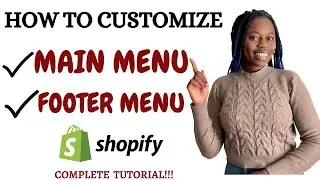 How To Edit Menu Items On Shopify | Main Menu | Footer Menu