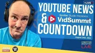 This Week's YouTube Creator News - Countdown to VidSummit - Creator Breakfast Live