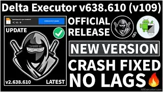 Latest: Delta Executor v638 (v109) New Update | Best Roblox Executor (Official Version August 2024)