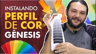 Como Instalar Perfil de Cores Gênesis - Parte 2 (Grátis)