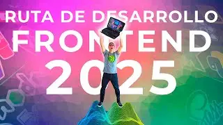 Ruta para ser programador FRONTEND | 2025 💻